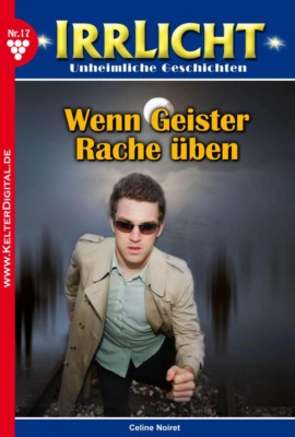 Wenn Geister Rache üben…