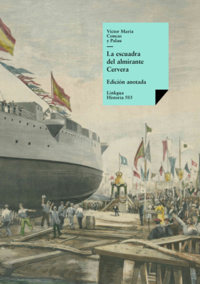 La escuadra del almirante Cervera