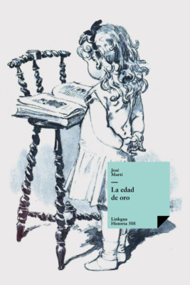La edad de oro. Edición ilustrada
