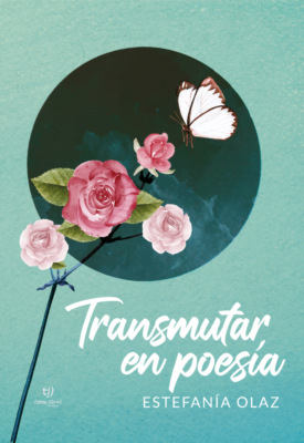 Transmutar en poesía
