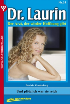 Und plötzlich war sie reich
