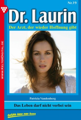 Das Leben darf nicht vorbei sein
