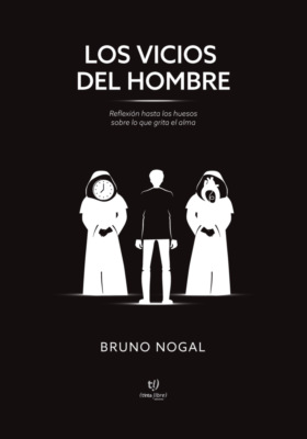 Los vicios del hombre