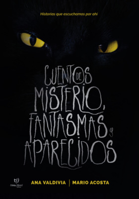 Cuentos de misterio, fantasmas y aparecidos