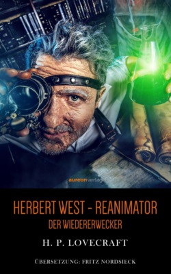 Herbert West - Reanimator