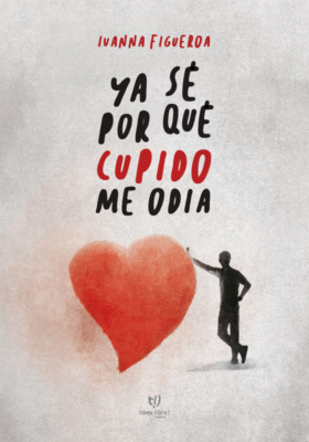 Ya sé por qué Cupido me odia