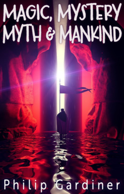Magic, Mystery, Myth & Mankind