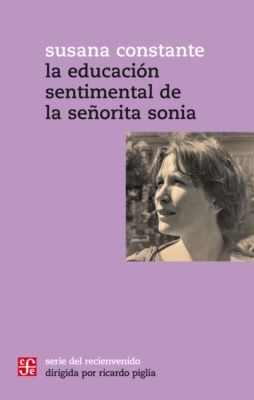 La educación sentimental de la señorita Sonia