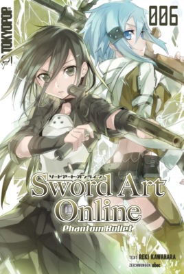 Sword Art Online – Phantom Bullet – Light Novel 06