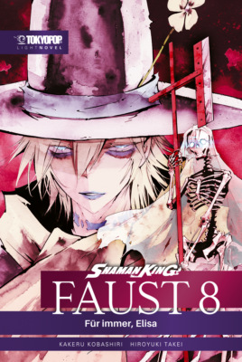 Shaman King Faust 8 – Light Novel