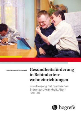 Gesundheitsförderung in Behindertenwohneinrichtungen
