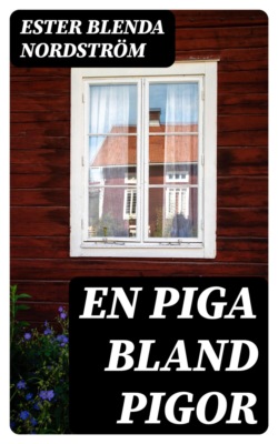 En piga bland pigor