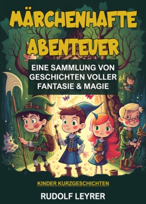 Märchenhafte Abenteuer