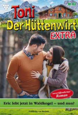Eric lebt jetzt in  Waldkogel – und nun?