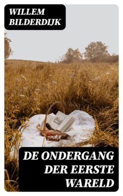 De ondergang der Eerste Wareld