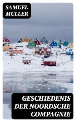 Geschiedenis der Noordsche Compagnie