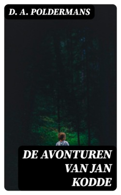 De avonturen van Jan Kodde