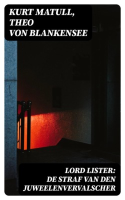 Lord Lister: De straf van den juweelenvervalscher