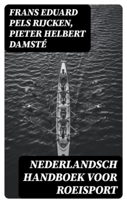 Nederlandsch handboek voor roeisport