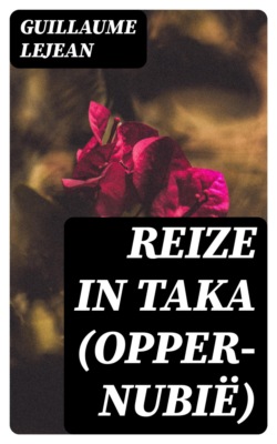 Reize in Taka (Opper-Nubië)