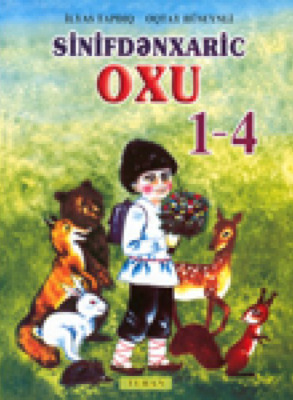 I - IV siniflər üçün sinifdənxaric oxu