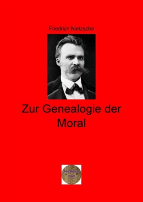 Zur Genealogie der Moral