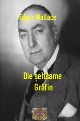 Die seltsame Gräfin