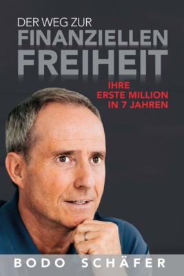 Der Weg zur finanziellen Freiheit