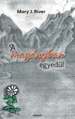 A magányban egyedül