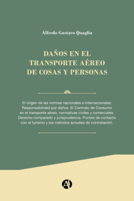 Daño en el Transporte Aéreo de cosas y personas