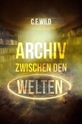 Archiv zwischen den Welten