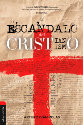  El escándalo del cristianismo
