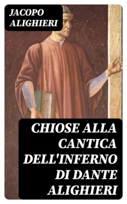 Chiose alla cantica dell'Inferno di Dante Alighieri