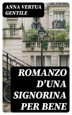 Romanzo d'una signorina per bene