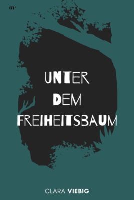 Unter dem Freiheitsbaum