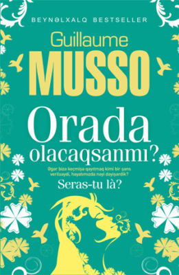 Orada olacaqsanmı?