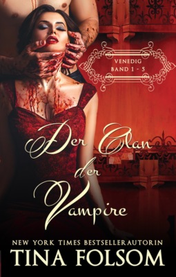 Der Clan der Vampire (Die komplette Serie - Band 1 - 5)