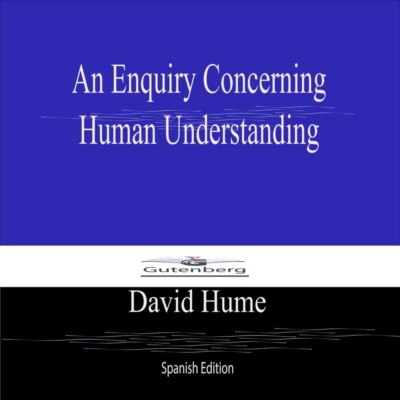 An Enquiry Concerning  Human Understanding (Spanish Edition)