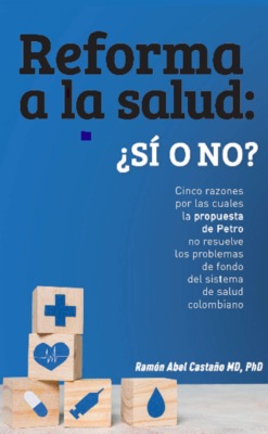 Reforma a la salud en Colombia: ¿sí o no? 