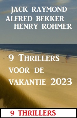 9 Thrillers voor de vakantie 2023