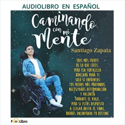 Caminando con mi Mente (abreviado)