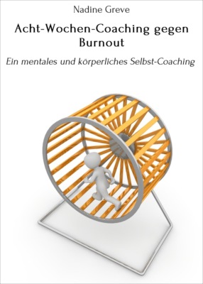 Acht-Wochen-Coaching gegen Burnout
