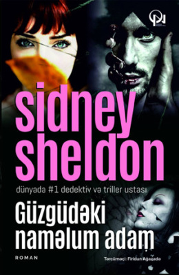 GÜZGÜDƏKİ NAMƏLUM ADAM