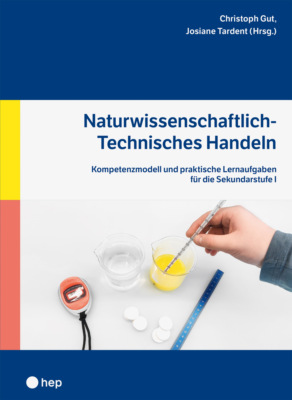Naturwissenschaftlich-Technisches Handeln (E-Book)