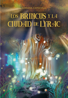 Los brincus y la ciudad de Lyrac