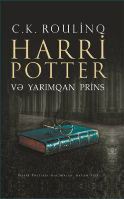 HARRİ POTTER VƏ YARIMQAN PRİNS
