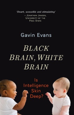 Black Brain, White Brain