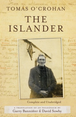 The Islander. Complete and Unabridged A translation of An tOileánach