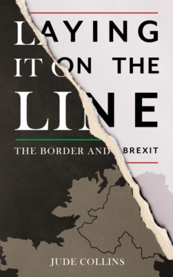 Laying it on the Line: The Border and Brexit