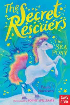 The Secret Rescuers: Sea Pony